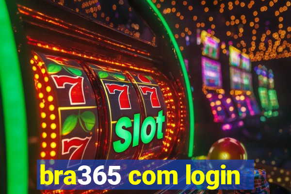 bra365 com login